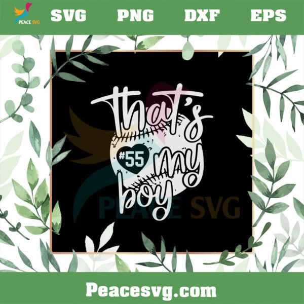 That’s My Boy Baseball Mom SVG For Cricut Sublimation Files