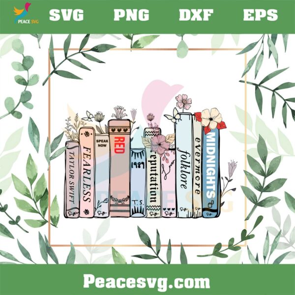 The Eras Tour Floral Taylor Swift Reading Book Lover Svg Cutting Files