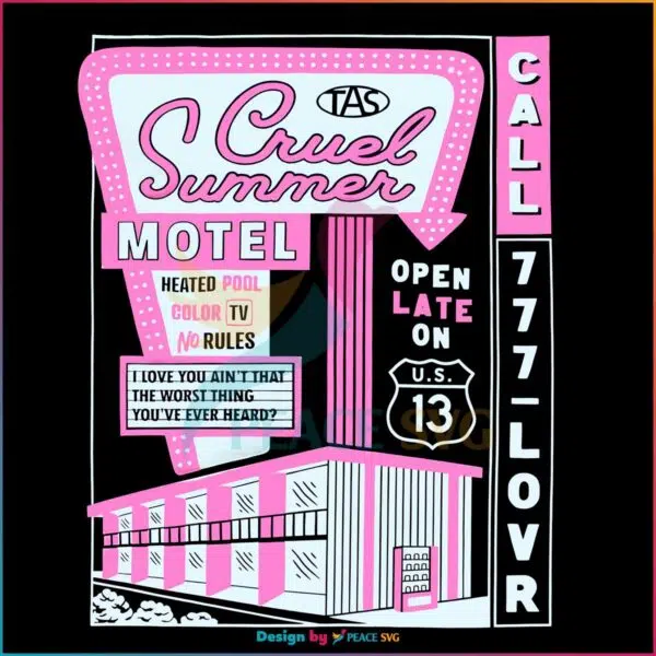 Taylor Swift Cruel Summer Lover Motel SVG