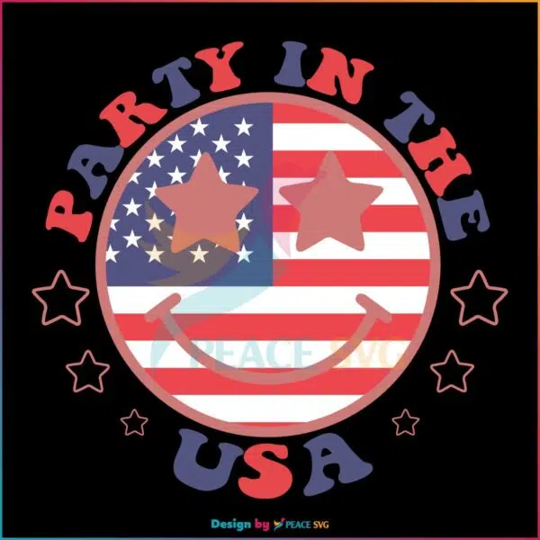 Party In The USA Smiley Face SVG Retro Groovy 4th Of July Smiley Face SVG