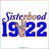 Sgrho Sisterhood 1922 Sigma Gamma Rho Sorority SVG, Cutting Files
