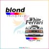 Frank Ocean Blond White Ferrari Svg, Graphic Designs Files
