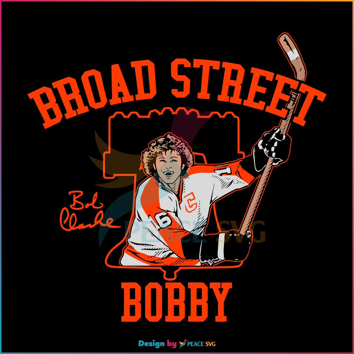 Bobby Clarke Broad Street Bobby Svg, Graphic Designs Files