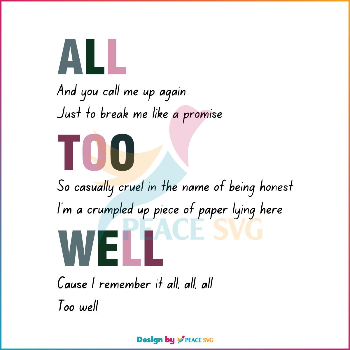 Taylor Swift All Too Well Song Lyrics Svg, For Cricut Sublimation Files