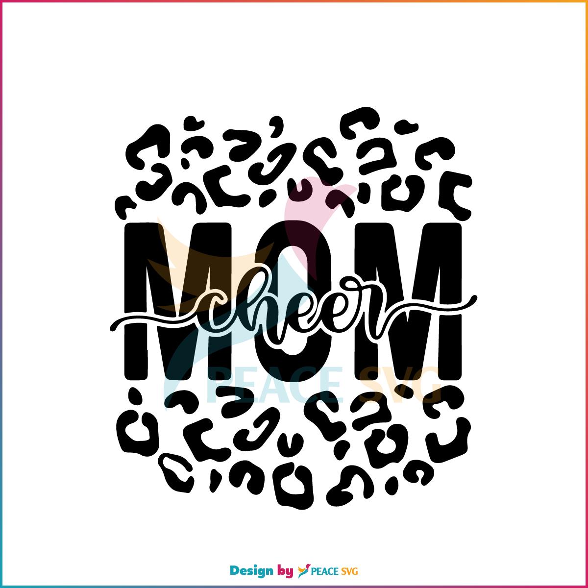 Leopard Cheetah Cheer Mom Best SVG Cutting Digital Files » PeaceSVG