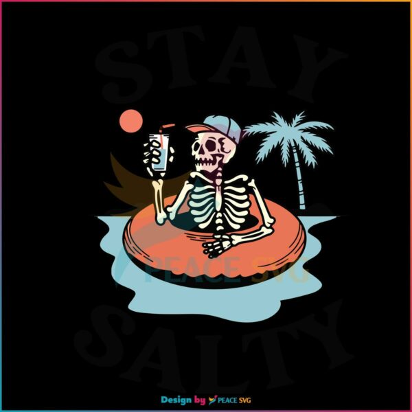 Summer Vacation Skeleton Stay Salty SVG