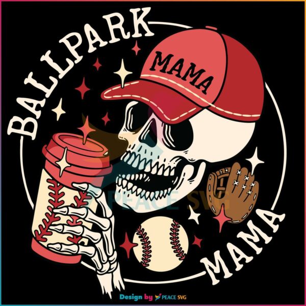 Ballpark Mama Baseball Mom Best SVG