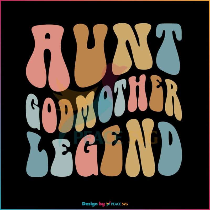Aunt Godmother Legend Retro Godmother SVG