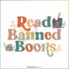 Retro Read Banned Books Book Lover SVG