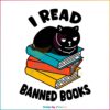 I Read Banned Books Black Cat Reader SVG
