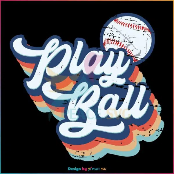 Play Ball Baseball Mama Baseball SVG