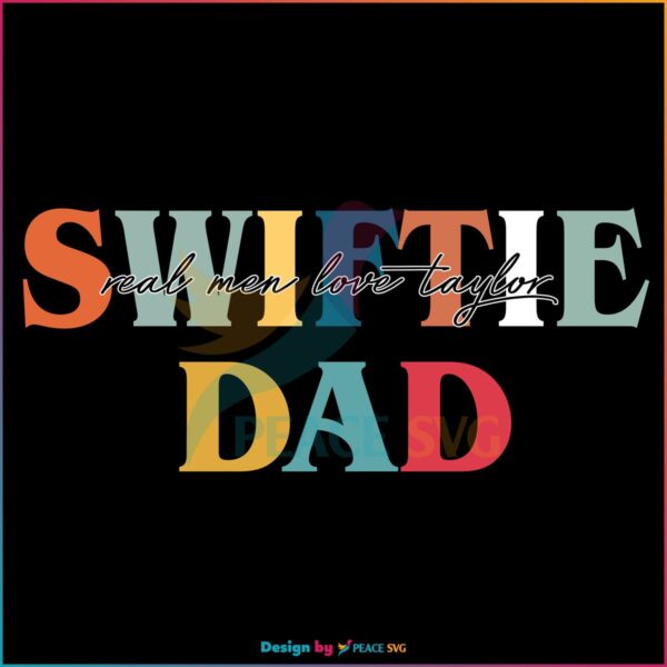 Swiftie Dad Swiftie Husband Eras Tour SVG