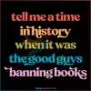 Read Banned Books Tell Me A Time In History SVG