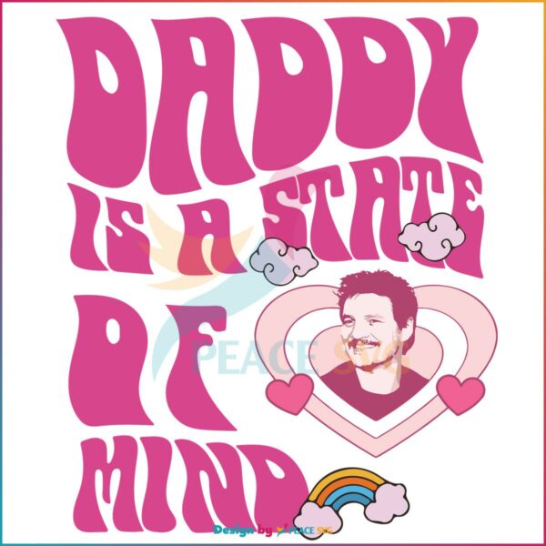 Pedro Pascal Retro Daddy Is A State Of Mind SVG