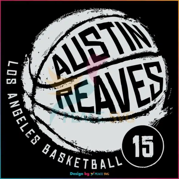 Austin Reaves Baskerball Los Angeles Leaker Svg