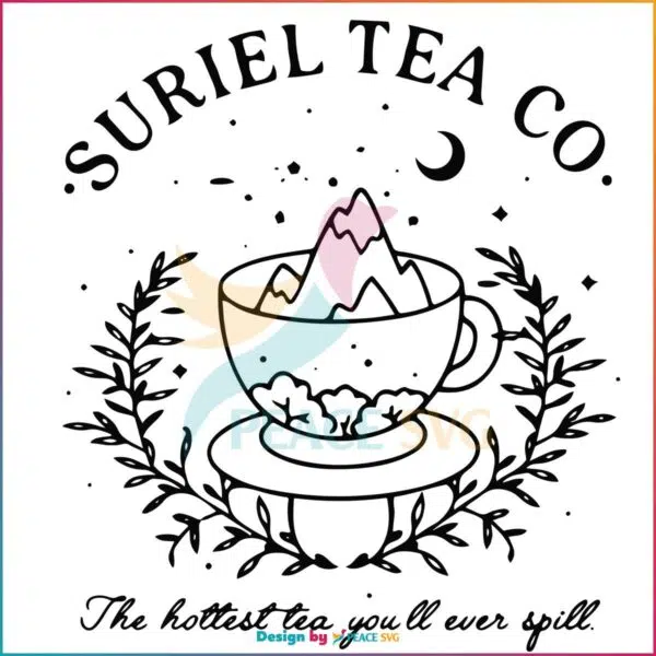 Suriel Tea A Court Of Thorns And Roses SVG