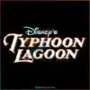 Disney's Typhoon Lagoon Disney Trip Svg
