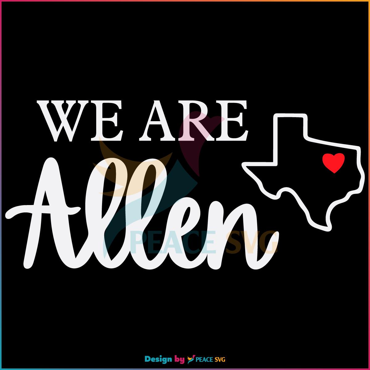 We Are Allen Fundraiser SVG