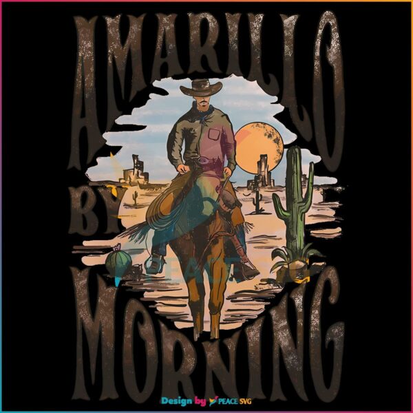Amarillo By Morning SVG