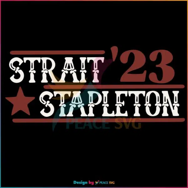 Strait Stapleton Country Concert Best SVG