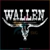 Wallen Bull Country Music Lover SVG
