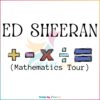 Ed Sheerious Mathematics Tour 2023 SVG