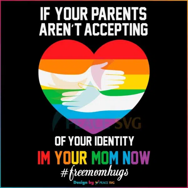 If Your Parents Aren't Accepting Your Identity SVG