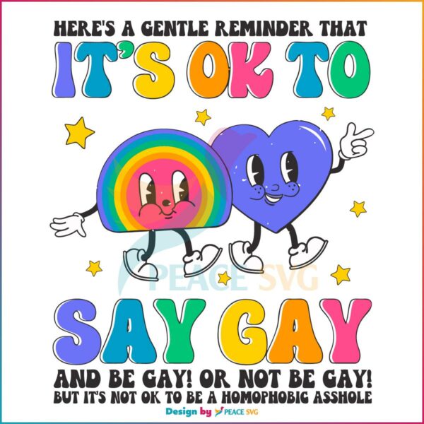 LGBTQ Awareness It Is OK To Say Gay SVG