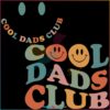 Cool Dads Club Svg