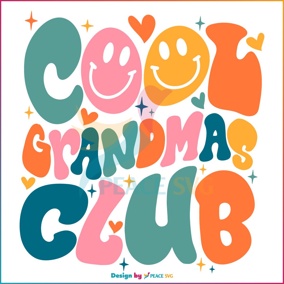 Cool Grandmas Club Svg