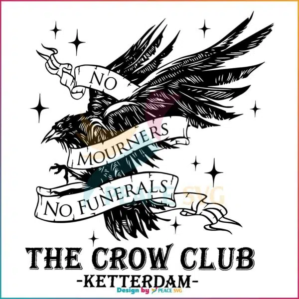 The Crow Club Six Of Crows Svg