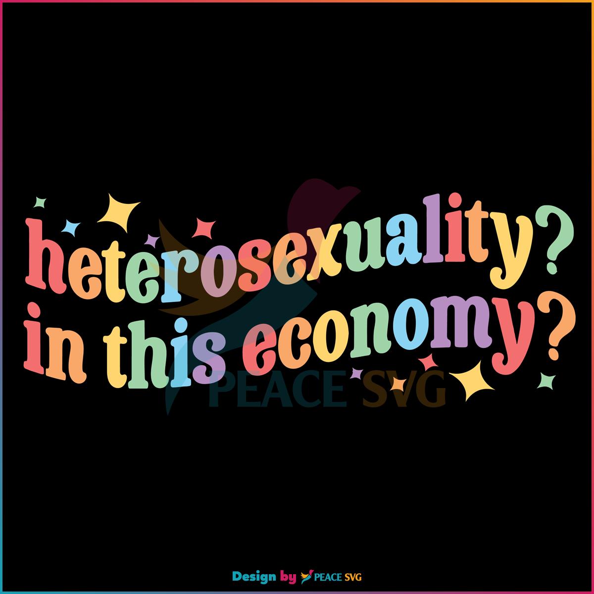 Heterosexuality In This Economy SVG