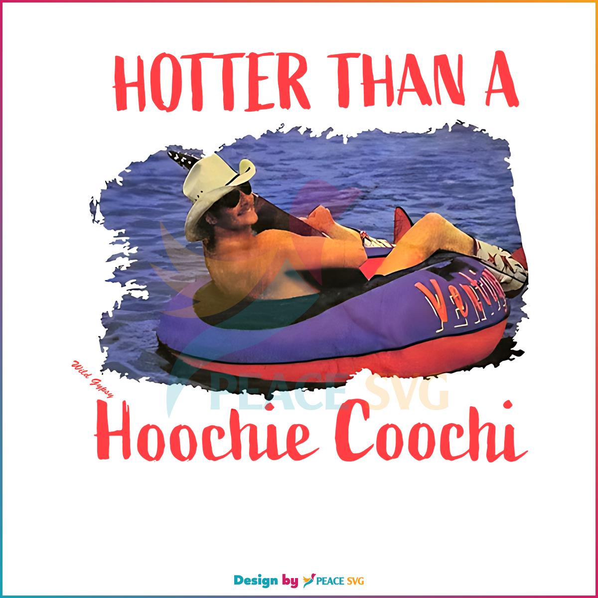 Hotter Than A Hoochie Coochie PNG