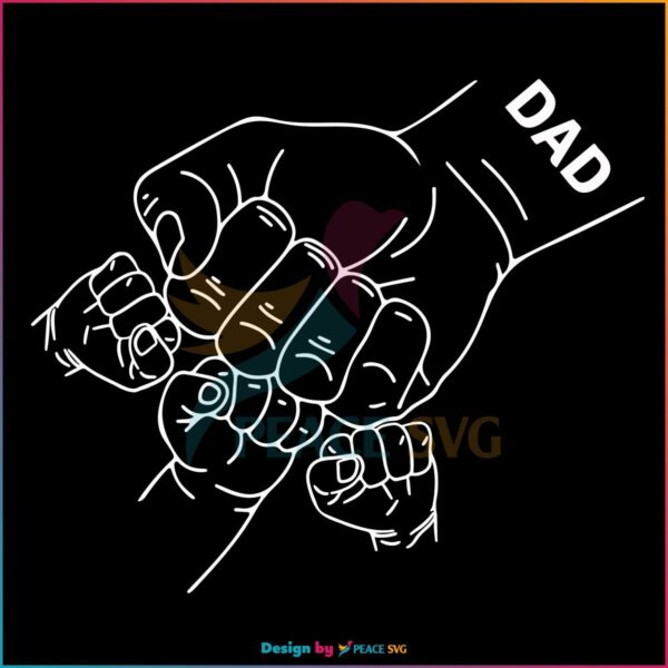 Fathers Day Family Fist Bump Best SVG