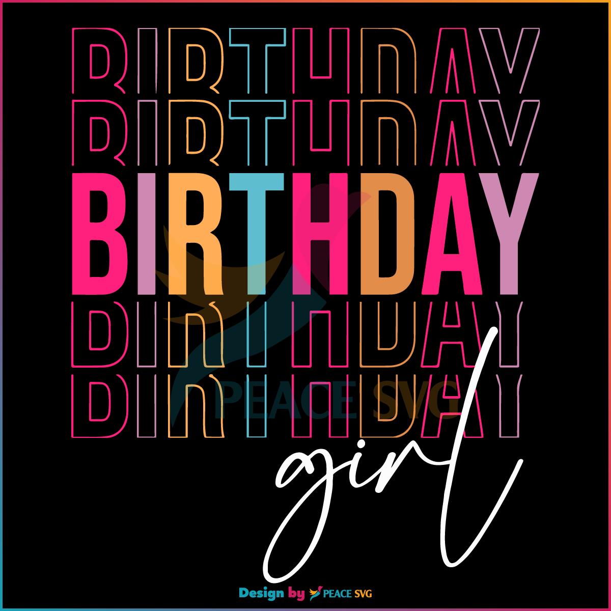 The Birthday Girl Birthday Party SVG