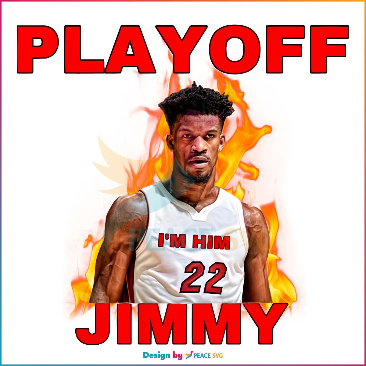Playoff I Am Him 22 Jimmy PNG
