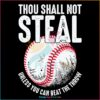 Thou Shall Not Steal Baseball Baseball Dad And Mom SVG
