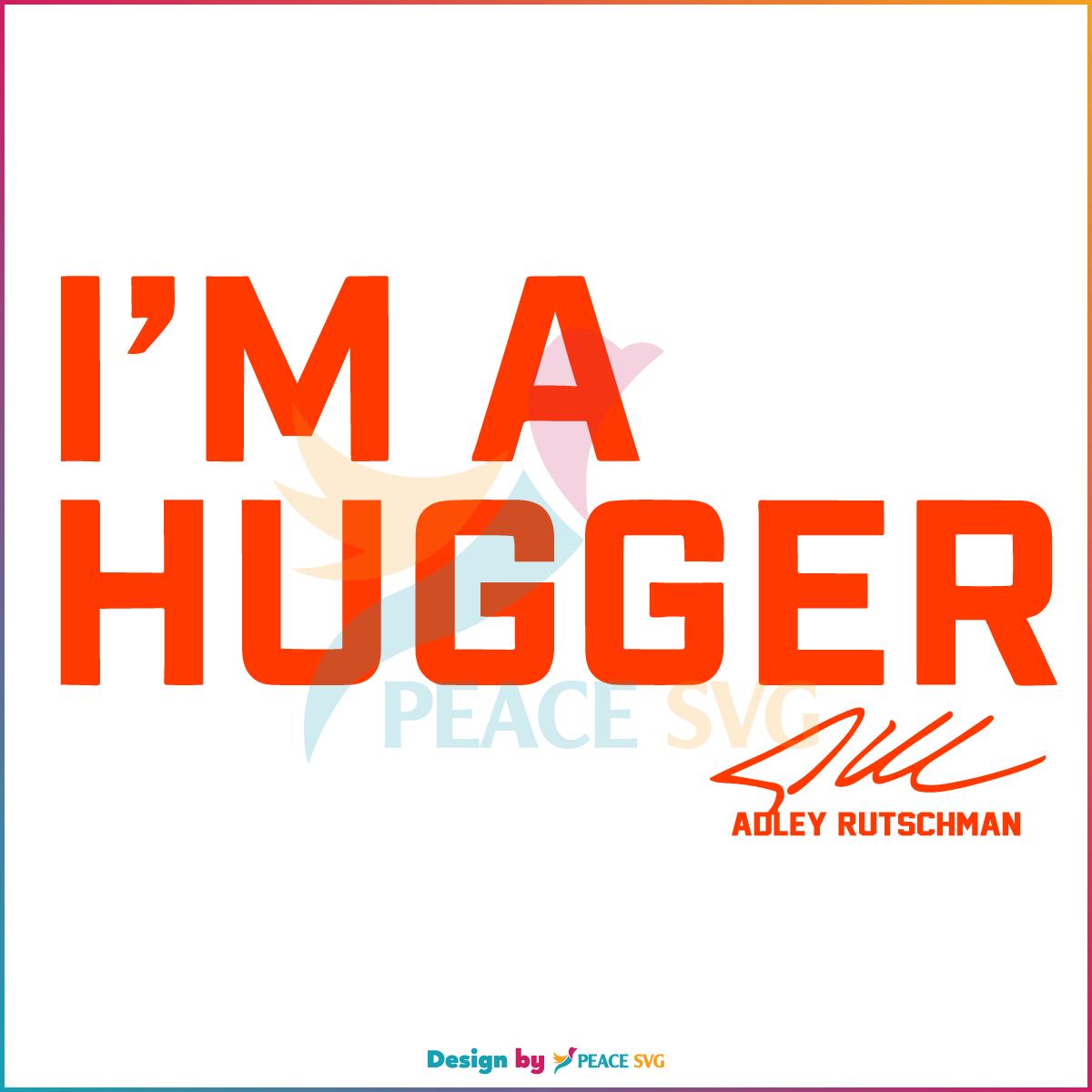Adley Rutschman I Am A Hugger SVG