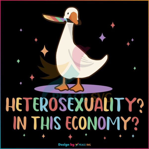 Sarcastic Heterosexual In This Economy Svg