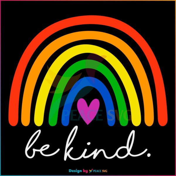 Rainbow Be Kind Sign Language LGBT Pride Month SVG