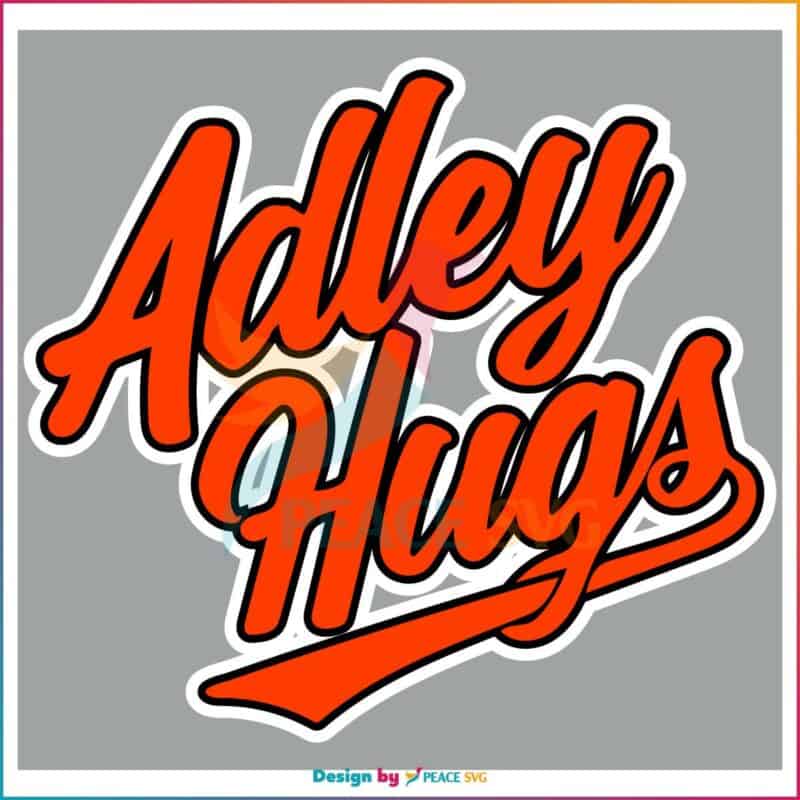 Baseball Adley Rutschman Adley Hugs SVG Graphic Design Files » PeaceSVG