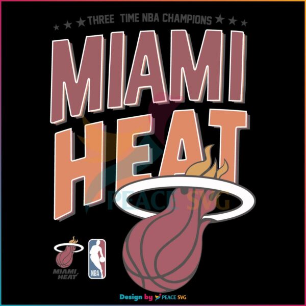Three Time NBA Champions Miami Heat Svg