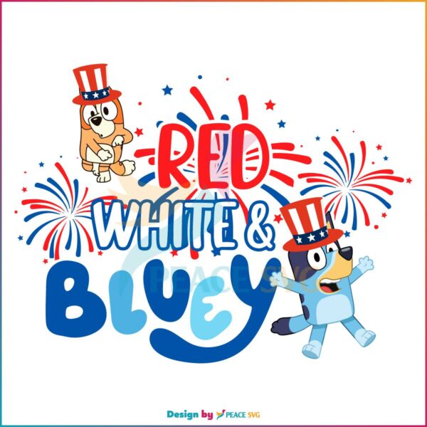 Red White Bluey and Bingo 4th July Fireworks SVG