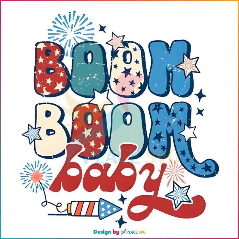 Boom Boom Baby 4th Of July Fireworks American Flag PNG