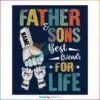 Personalized Father and Son Best Friends for Life SVG