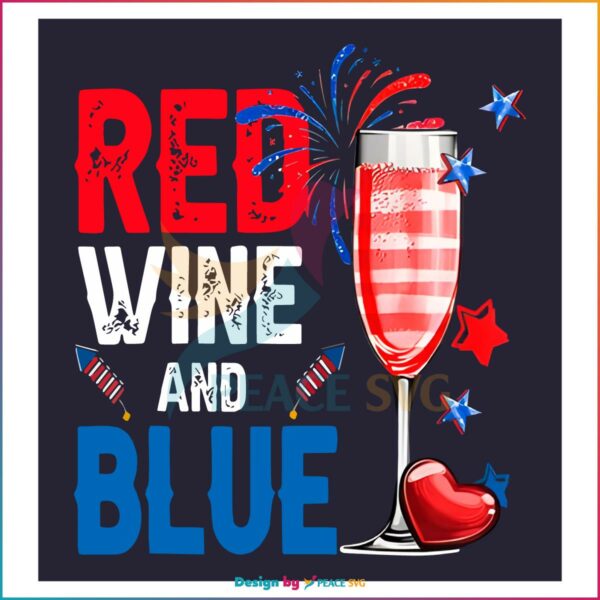 Red Wine And Blue Funny 4th Of July PNG