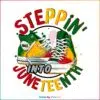 Steppin Into Juneteenth 1865 Black History SVG