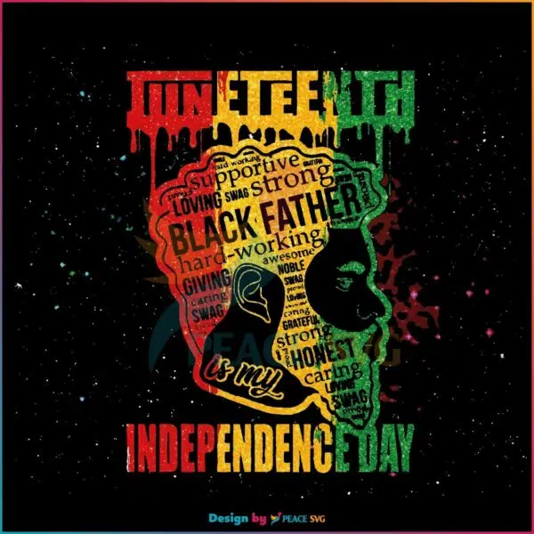 Juneteenth Black Father Freeish Day PNG