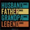 Vintage Since Husband Father Grandpa Legend SVG