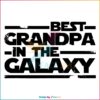 Vintage Best Grandpa In The Galaxy SVG